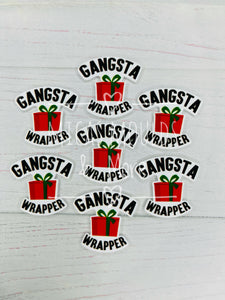 Gangsta Wrapper Resin